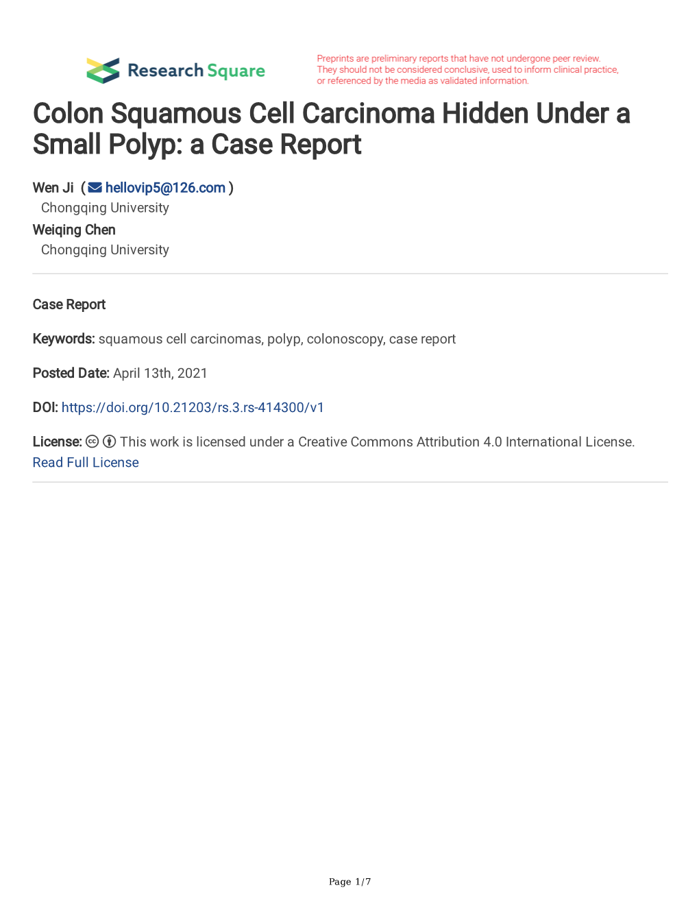 Colon Squamous Cell Carcinoma Hidden Under a Small Polyp: a Case Report