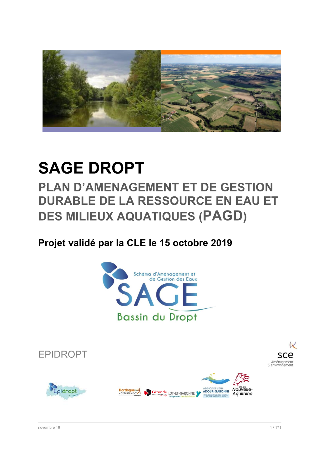 Sage Dropt Plan D’Amenagement Et De Gestion Durable De La Ressource En Eau Et Des Milieux Aquatiques (Pagd)