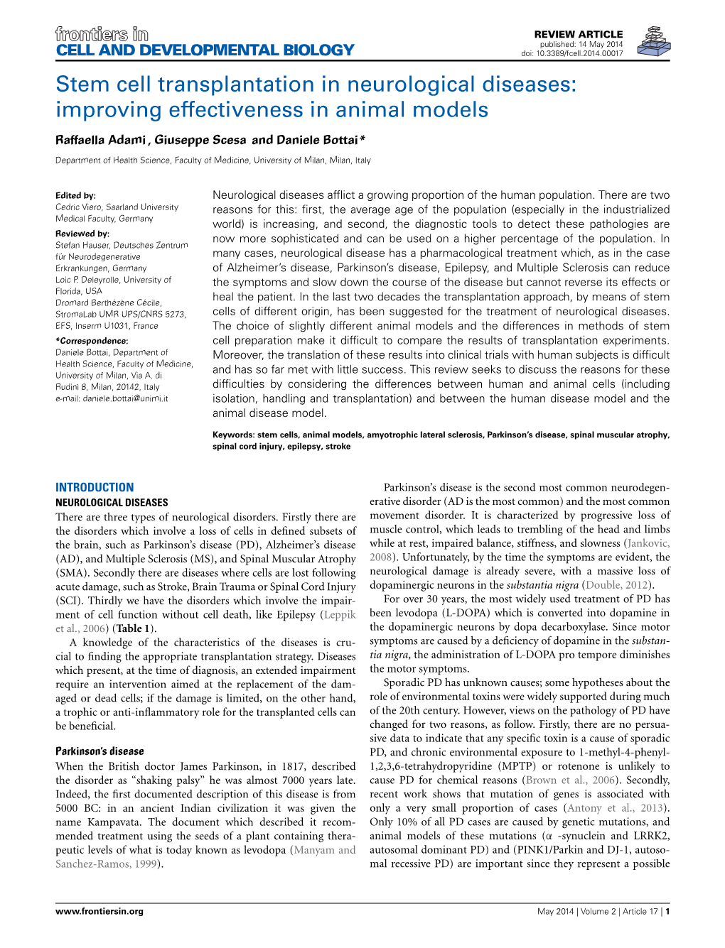 Stem Cell Transplantation in Neurological Diseases: Improving Effectiveness in Animal Models