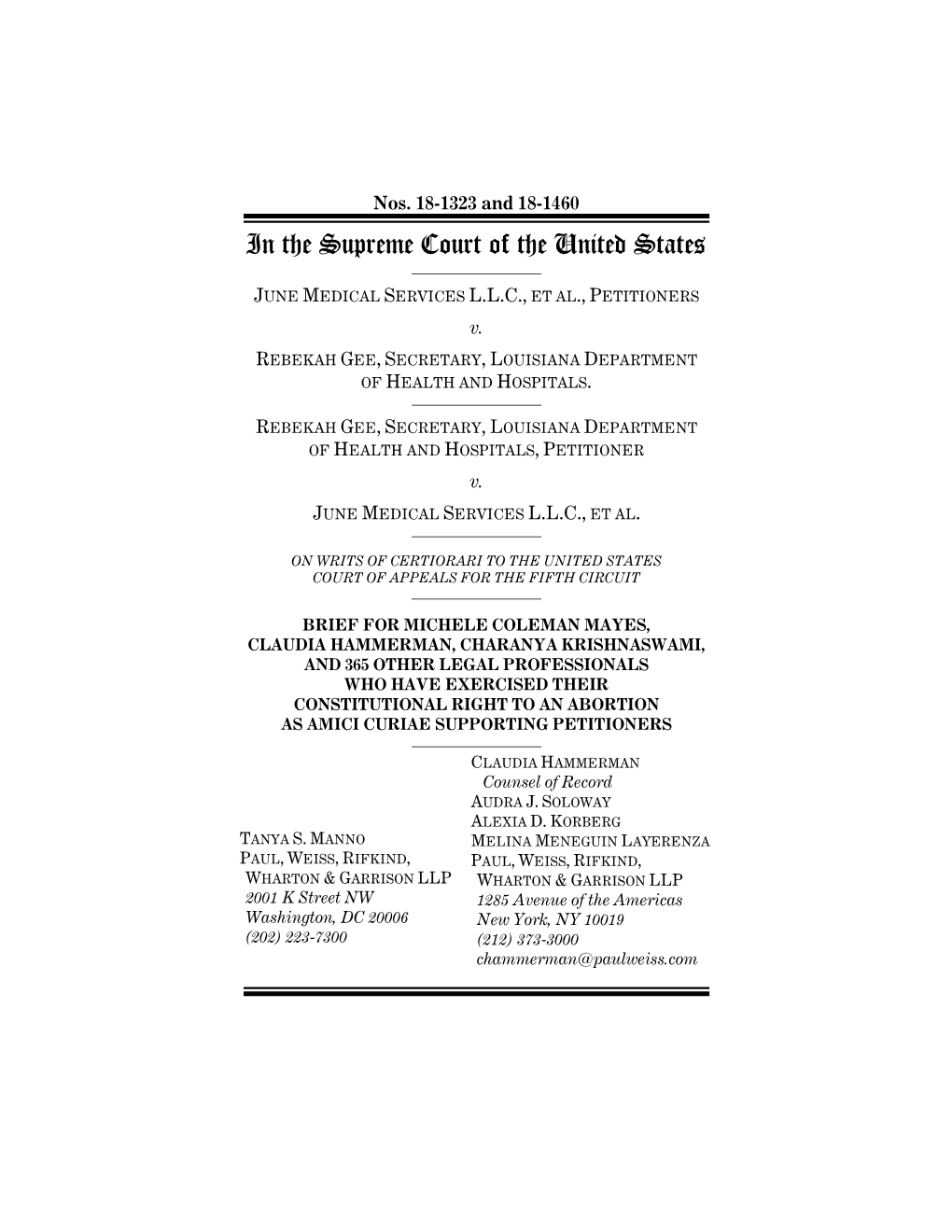 Amicus Brief Similar to This One That Was Submitted in Whole Woman’S Health17 (Many of Whom Return As Amici Here)