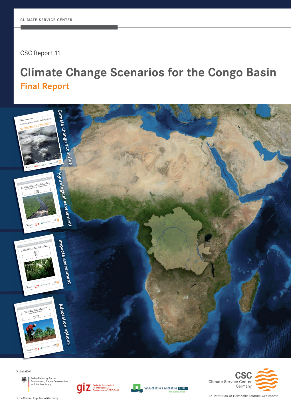 Climate Change Scenarios for the Congo Basin Final Report