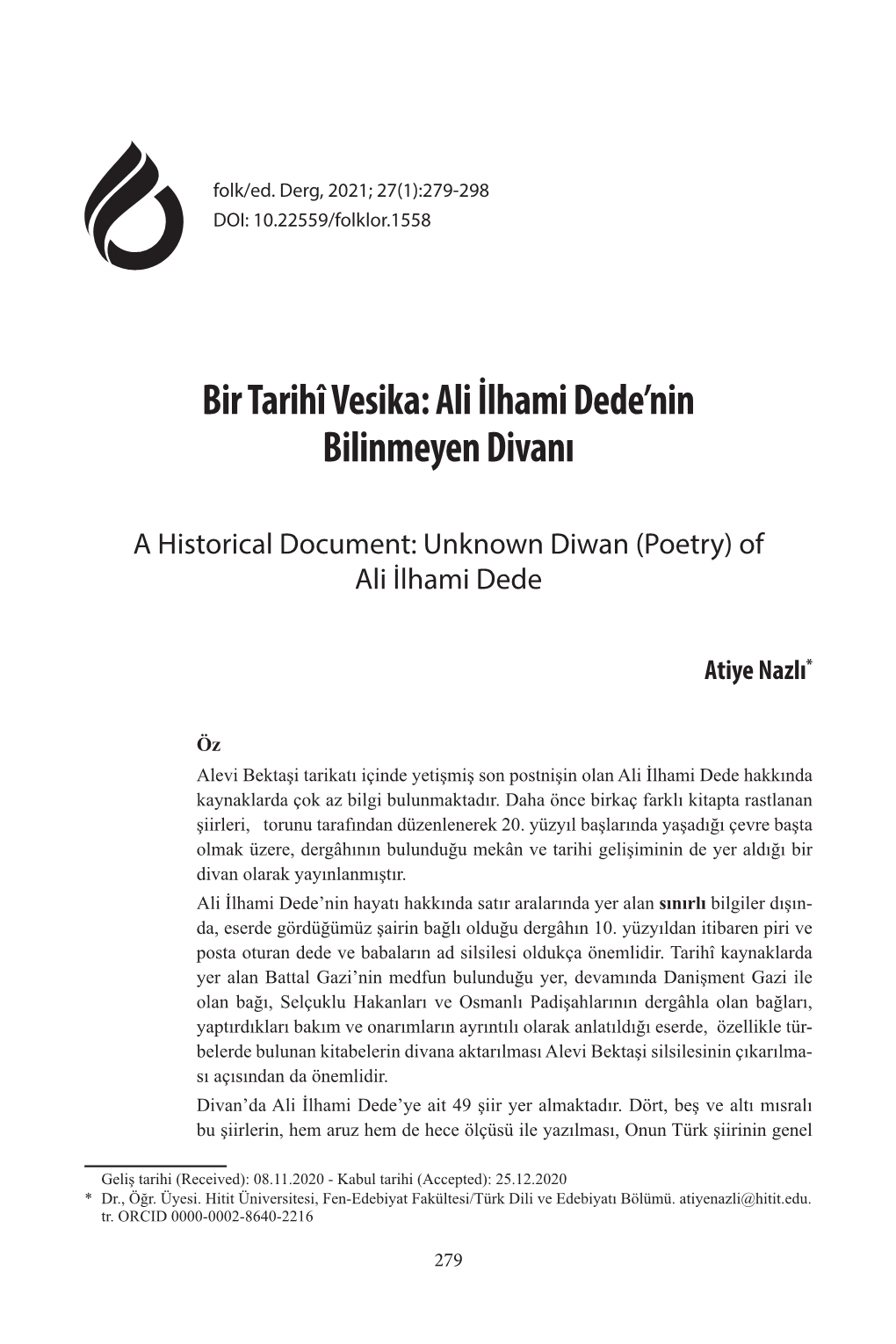 Bir Tarihî Vesika: Ali İlhami Dede'nin Bilinmeyen Divanı
