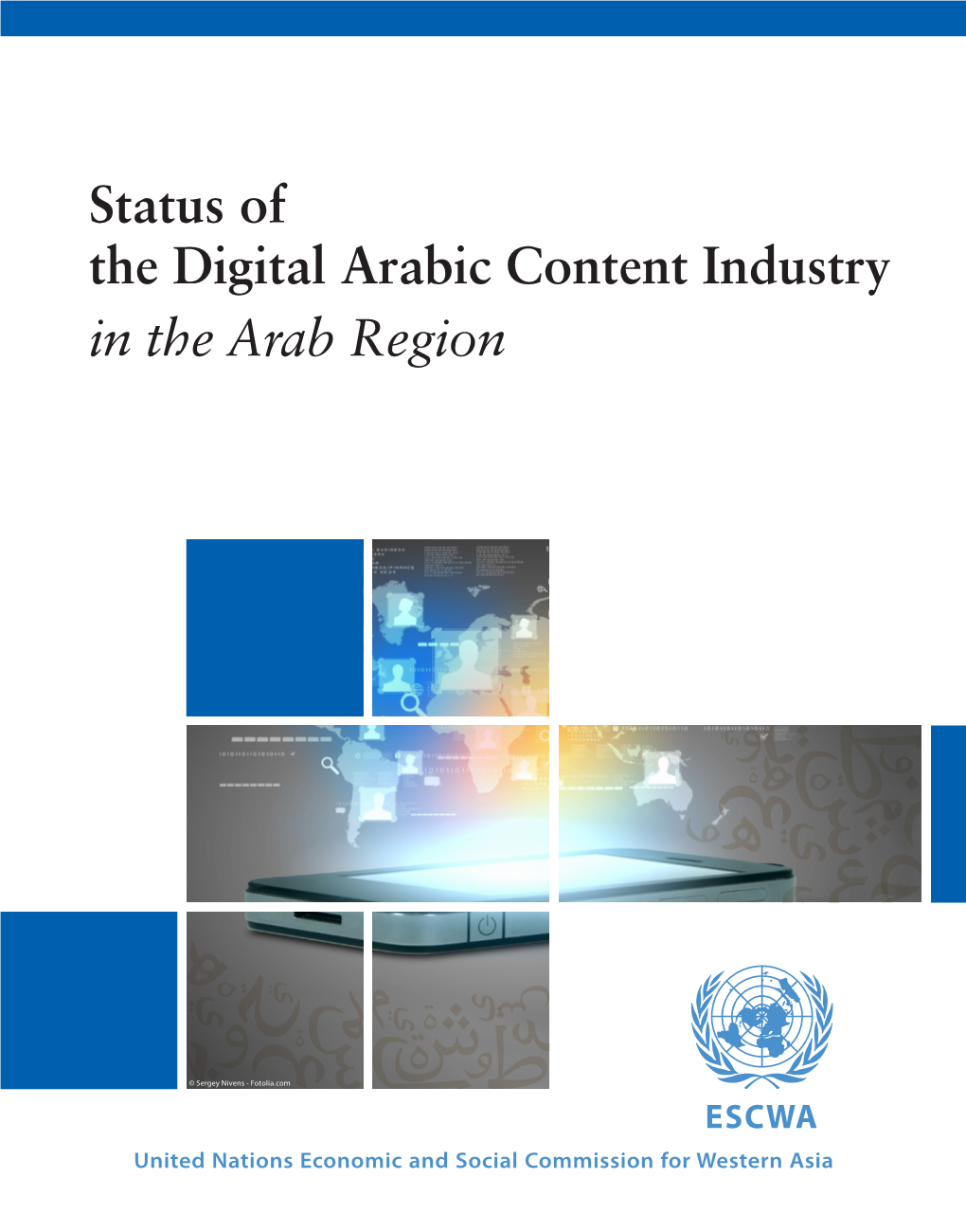 Arabic Content Industry in the Arab Region