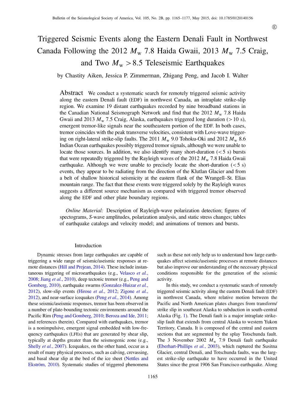 Triggered Seismic Events Along the Eastern Denali Fault in Northwest