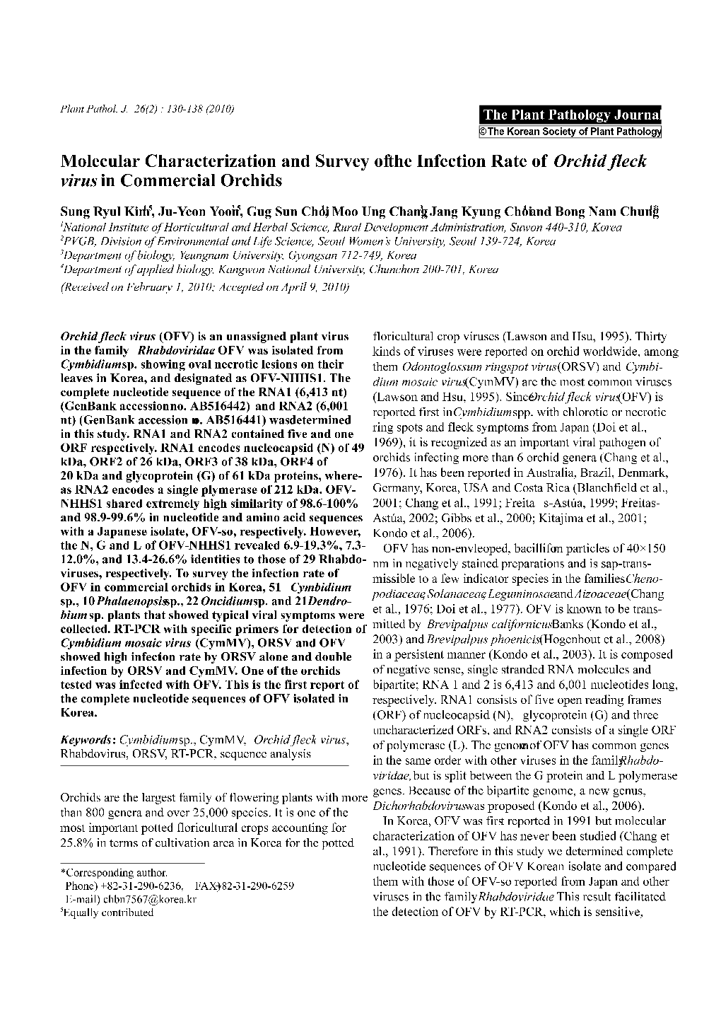 Molecular Characterization and Survey of the Infection Rate of Orchid Fleck Virus in Commercial Orchids