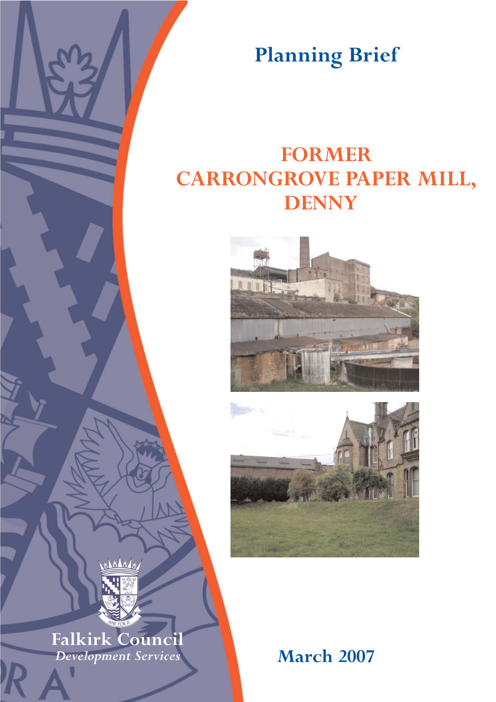 Planning Brief: Former Carrongrove Paper Mill, Denny