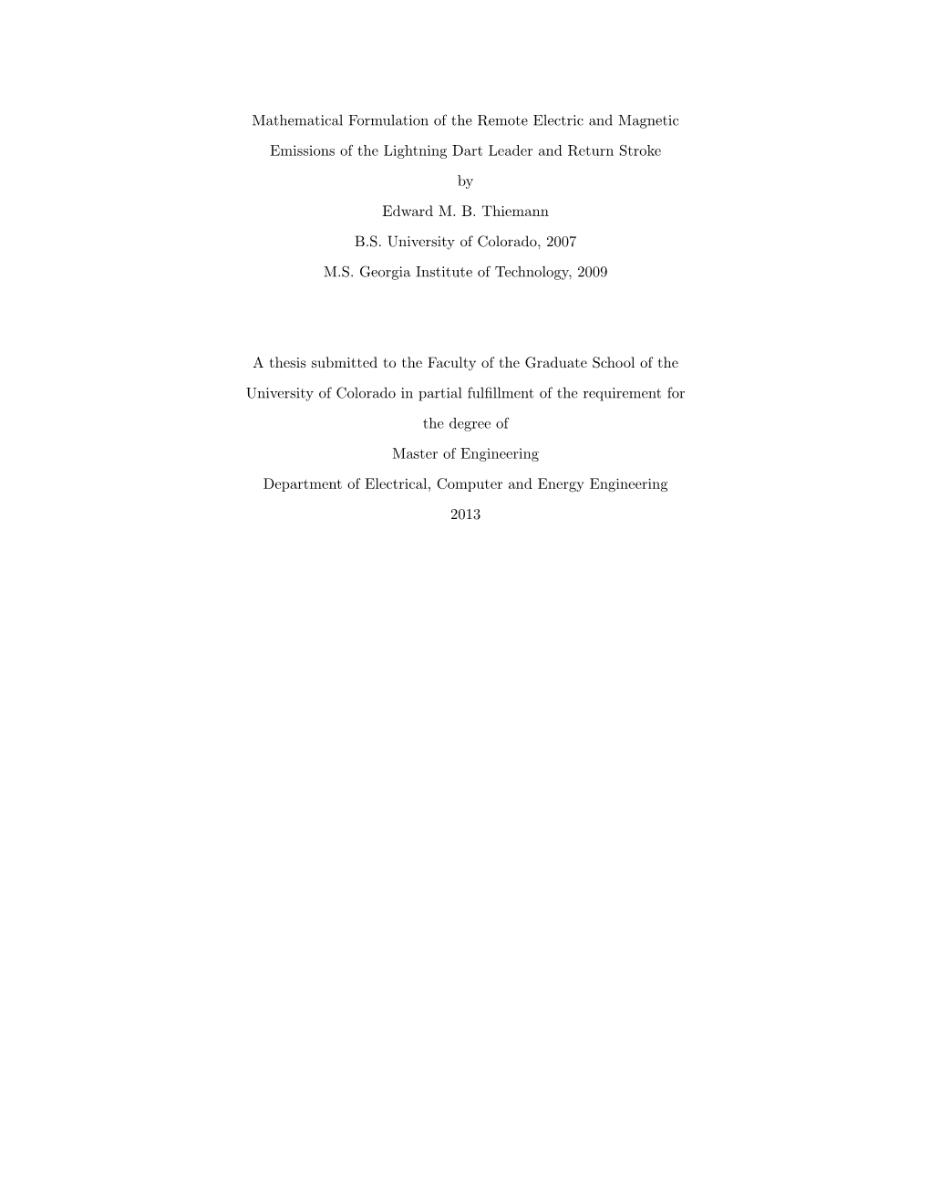 Mathematical Formulation of the Remote Electric and Magnetic
