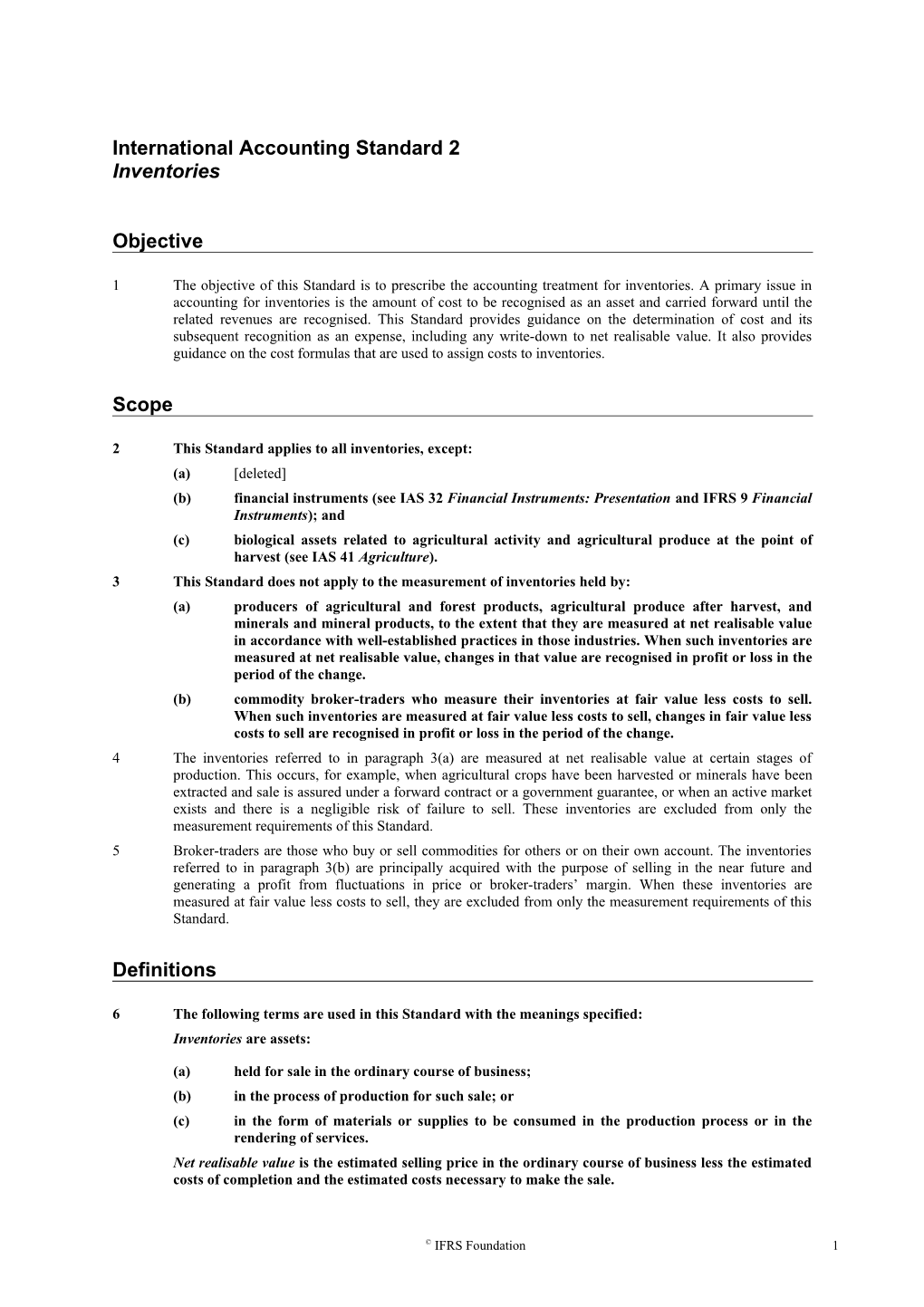 International Accounting Standard 2 Inventories Objective