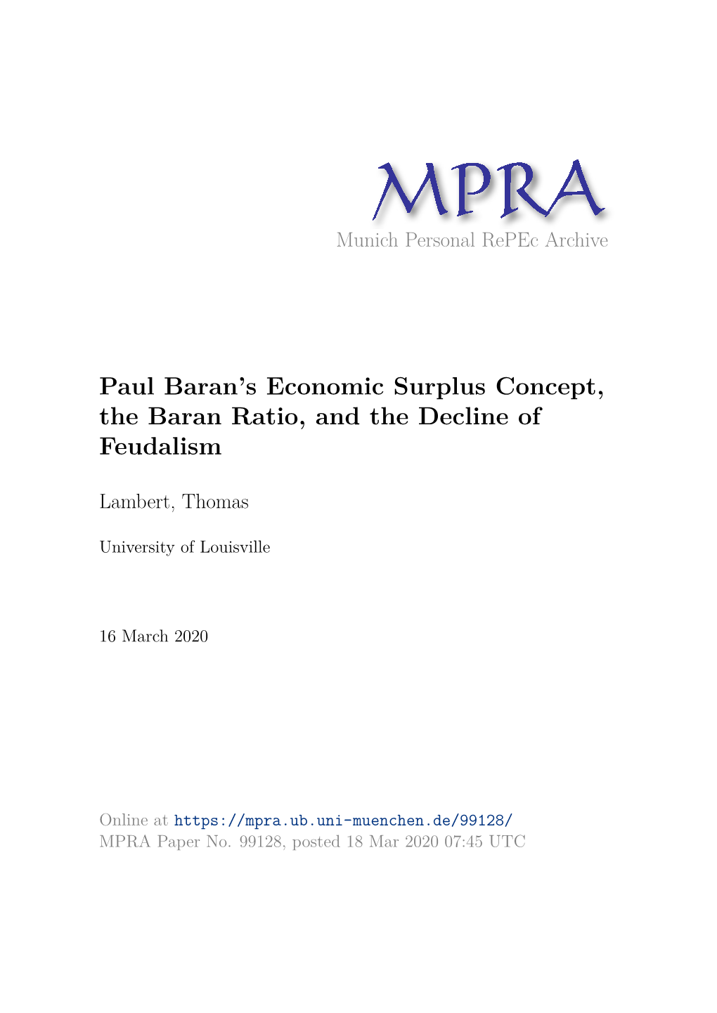 Paul Baran's Economic Surplus Concept, the Baran Ratio, and The