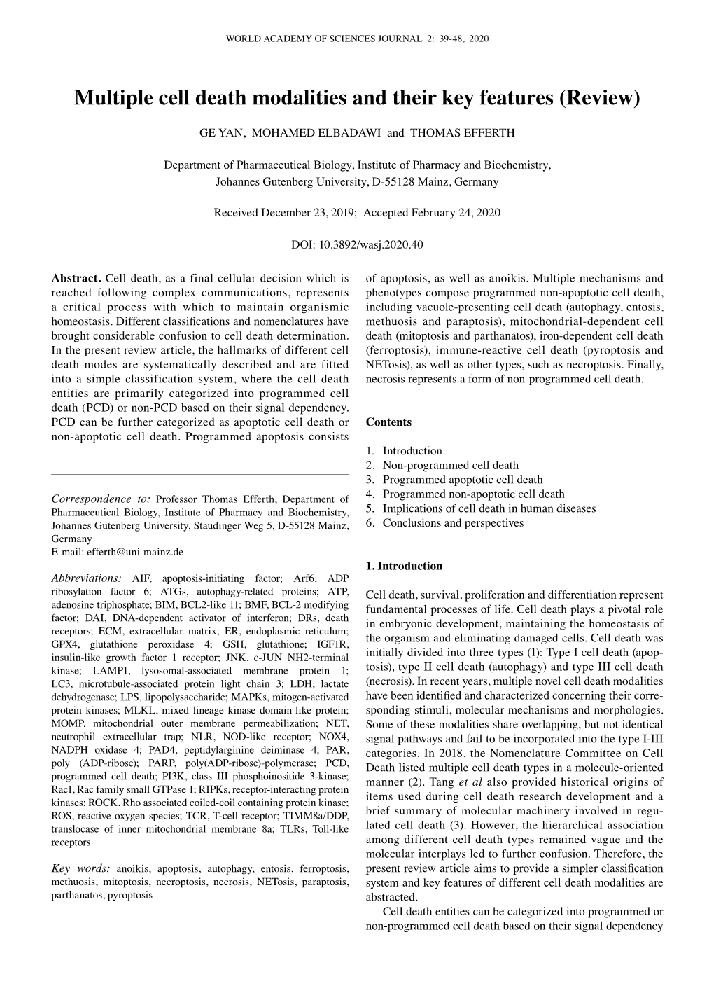 Multiple Cell Death Modalities and Their Key Features (Review)