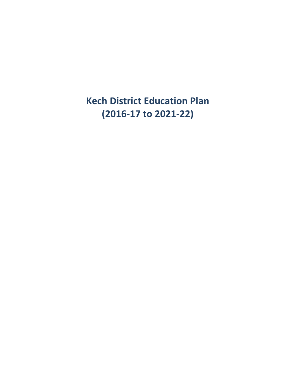 Kech District Education Plan (2016-17 to 2021-22)