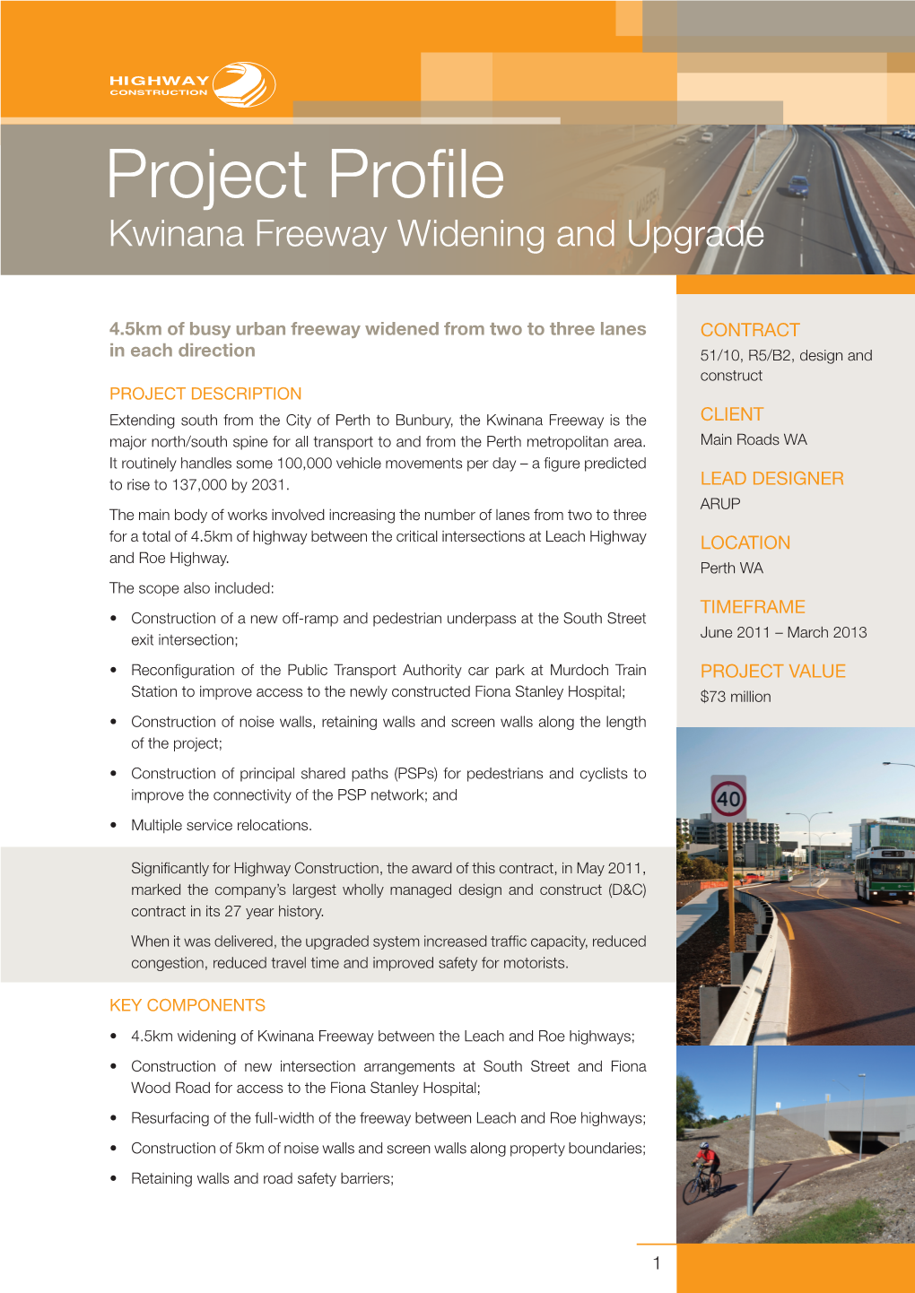 Project Profile Kwinana Freeway Widening and Upgrade