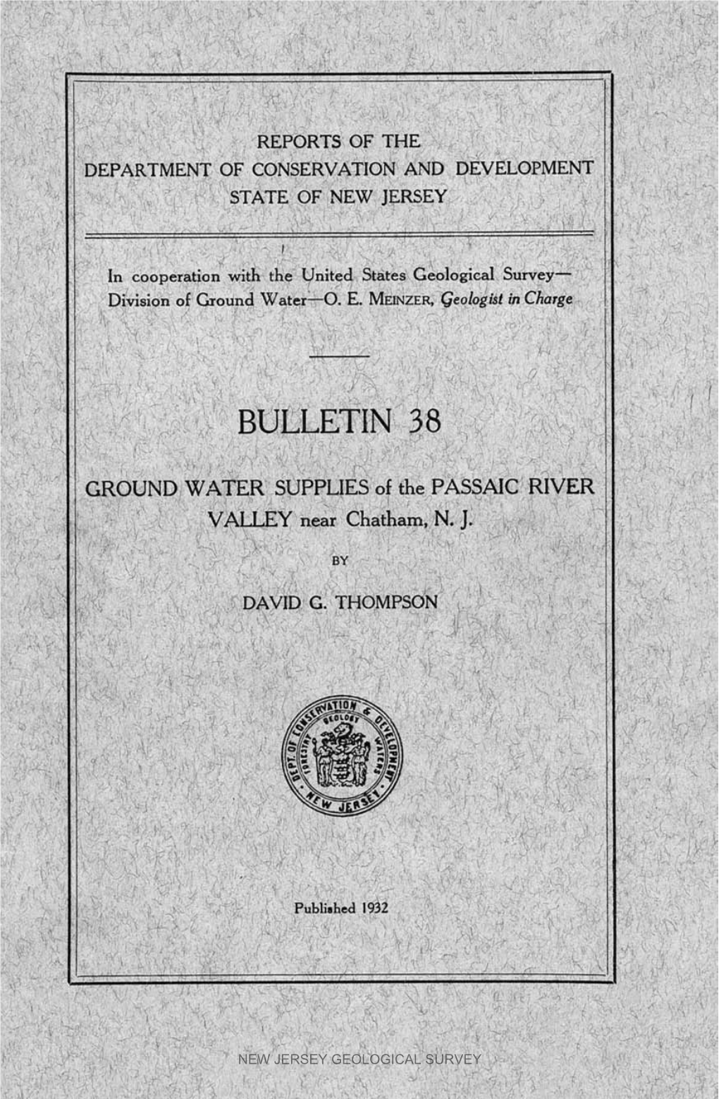 Bulletin 38, Ground Water Supplies of the Passaic River Valley Near