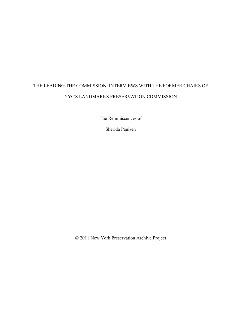 Interviews with the Former Chairs of NYC's Landmarks Preservation Commission Oral History Project