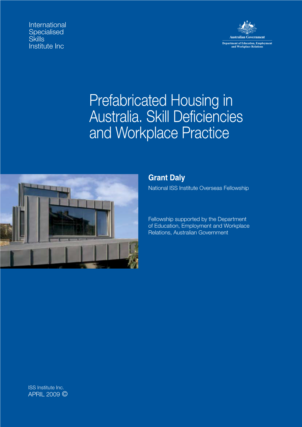 Prefabricated Housing in Australia. Skill Deficiencies and Workplace Practice