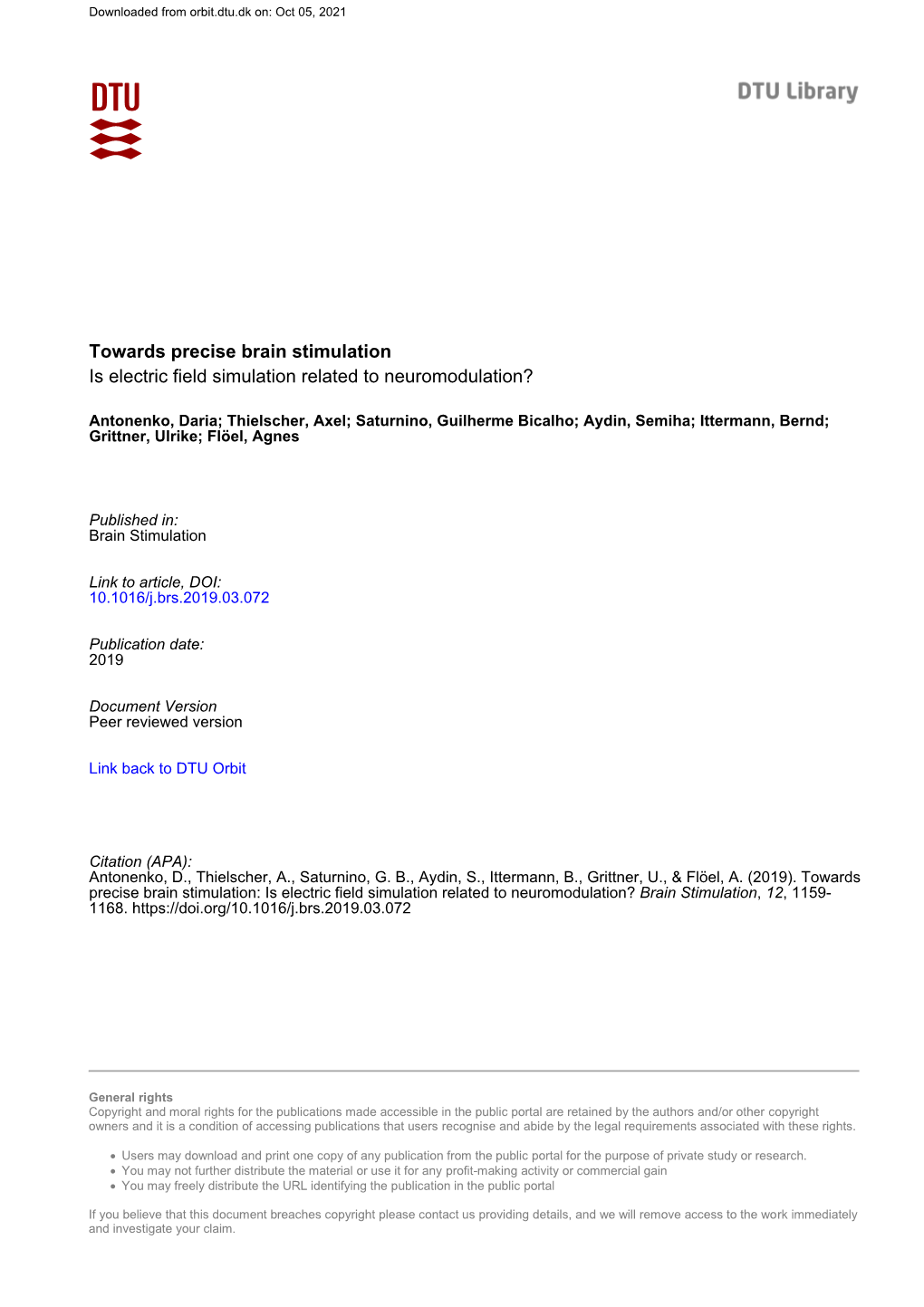 Towards Precise Brain Stimulation Is Electric Field Simulation Related to Neuromodulation?