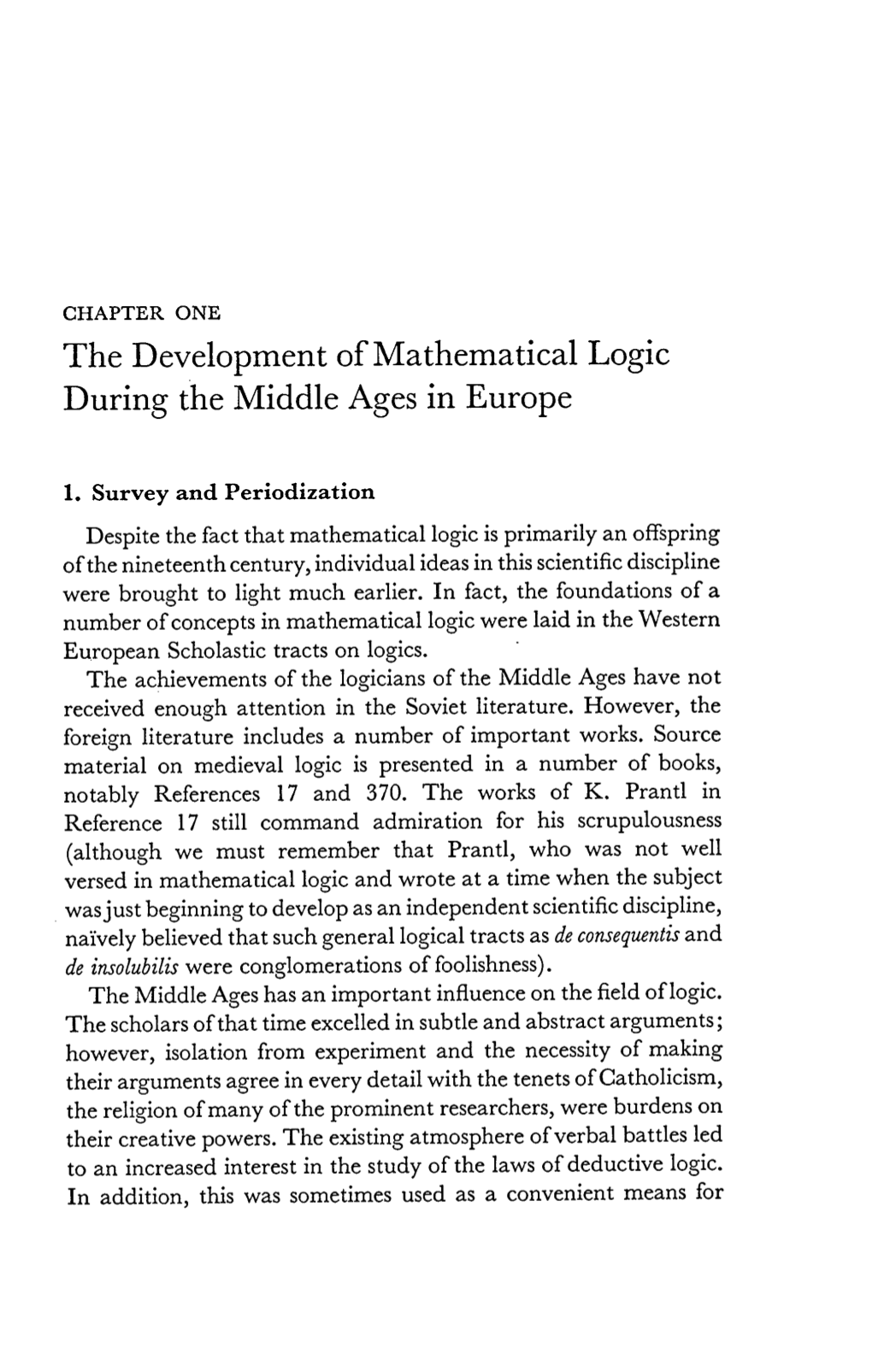 The Development of Mathematical Logic During the Middle Ages in Europe
