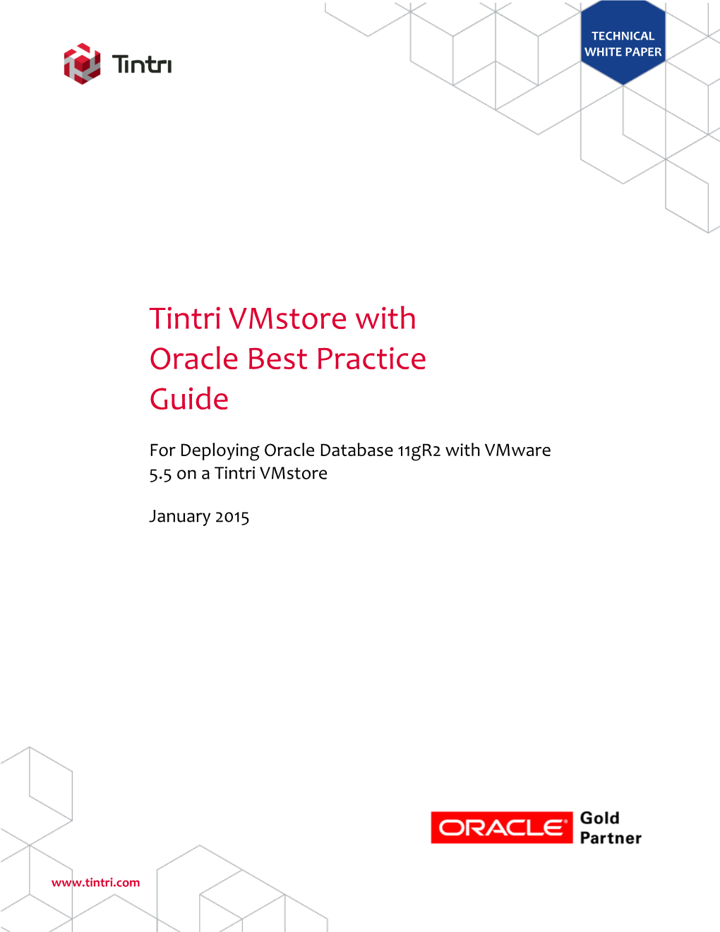 Tintri Vmstore with Oracle Best Practice Guide