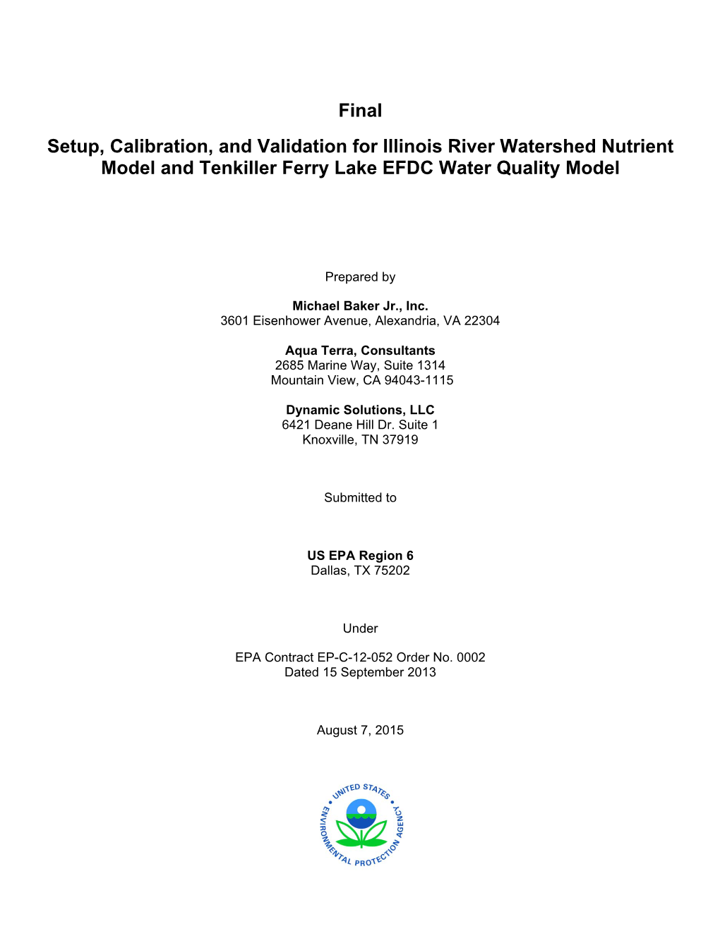 Final Setup, Calibration, and Validation for Illinois River Watershed Nutrient Model and Tenkiller Ferry Lake EFDC Water Quality Model