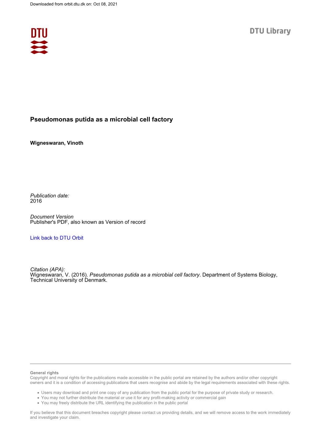 Pseudomonas Putida As a Microbial Cell Factory