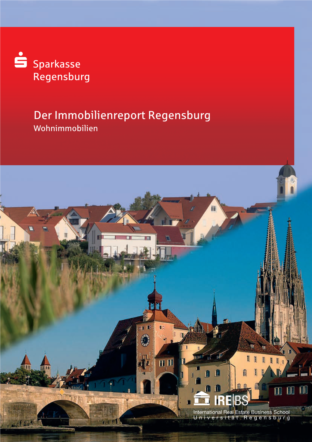 Der Immobilienreport Regensburg