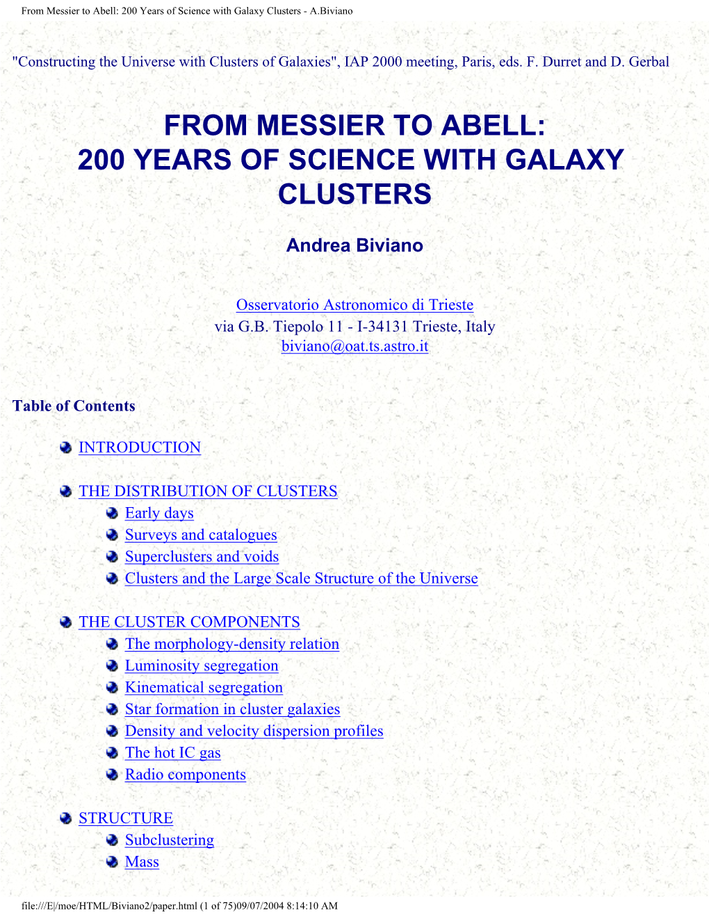 From Messier to Abell: 200 Years of Science with Galaxy Clusters - A.Biviano