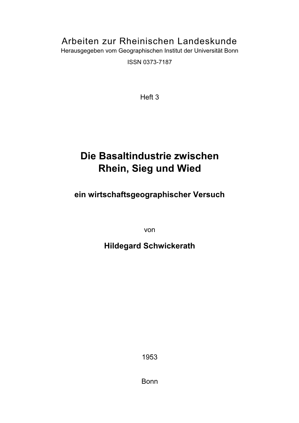 Die Basaltindustrie Zwischen Rhein, Sieg Und Wied