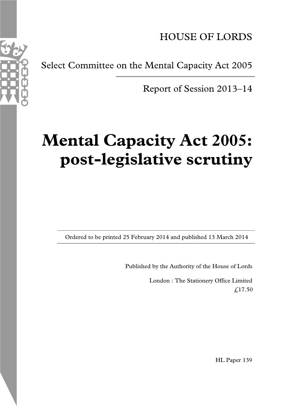 Mental Capacity Act 2005: Post-Legislative Scrutiny