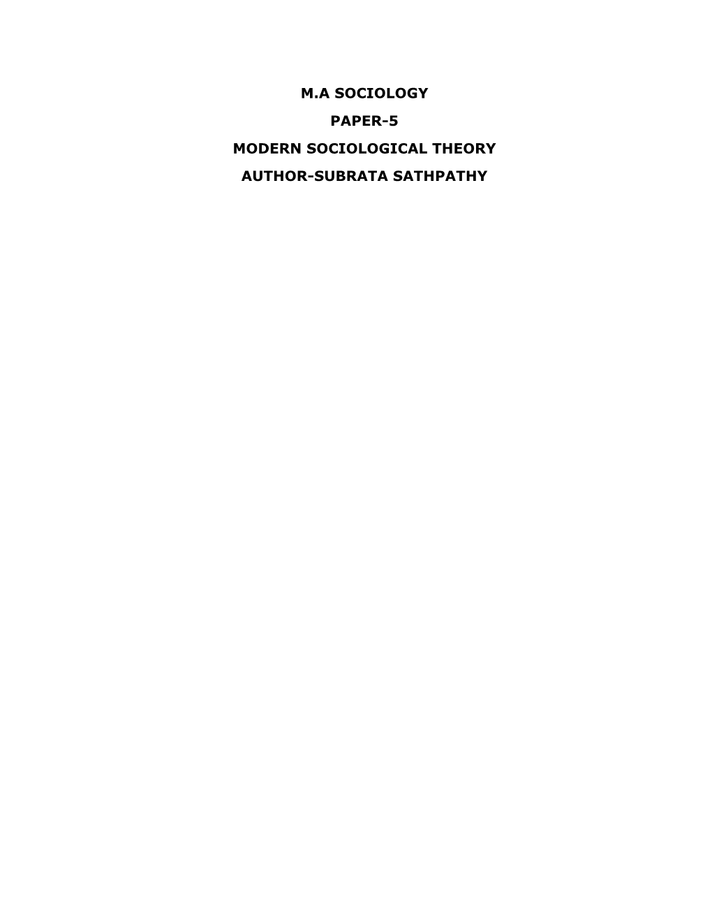 Paper-5 Modern Sociological Theory Author-Subrata Sathpathy