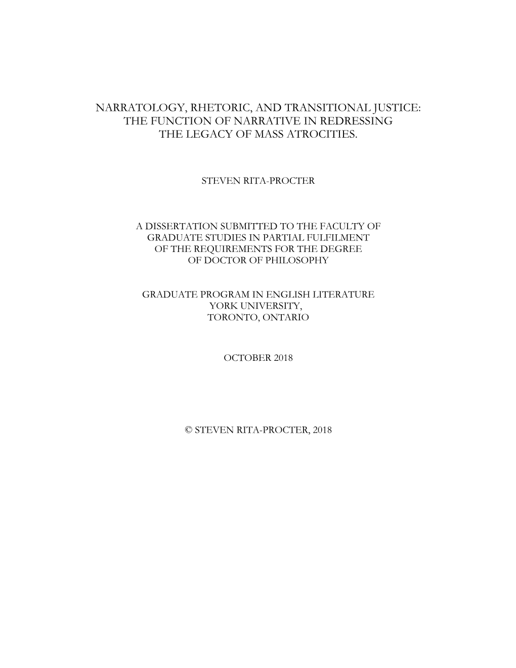 Narratology, Rhetoric, and Transitional Justice: the Function of Narrative in Redressing the Legacy of Mass Atrocities