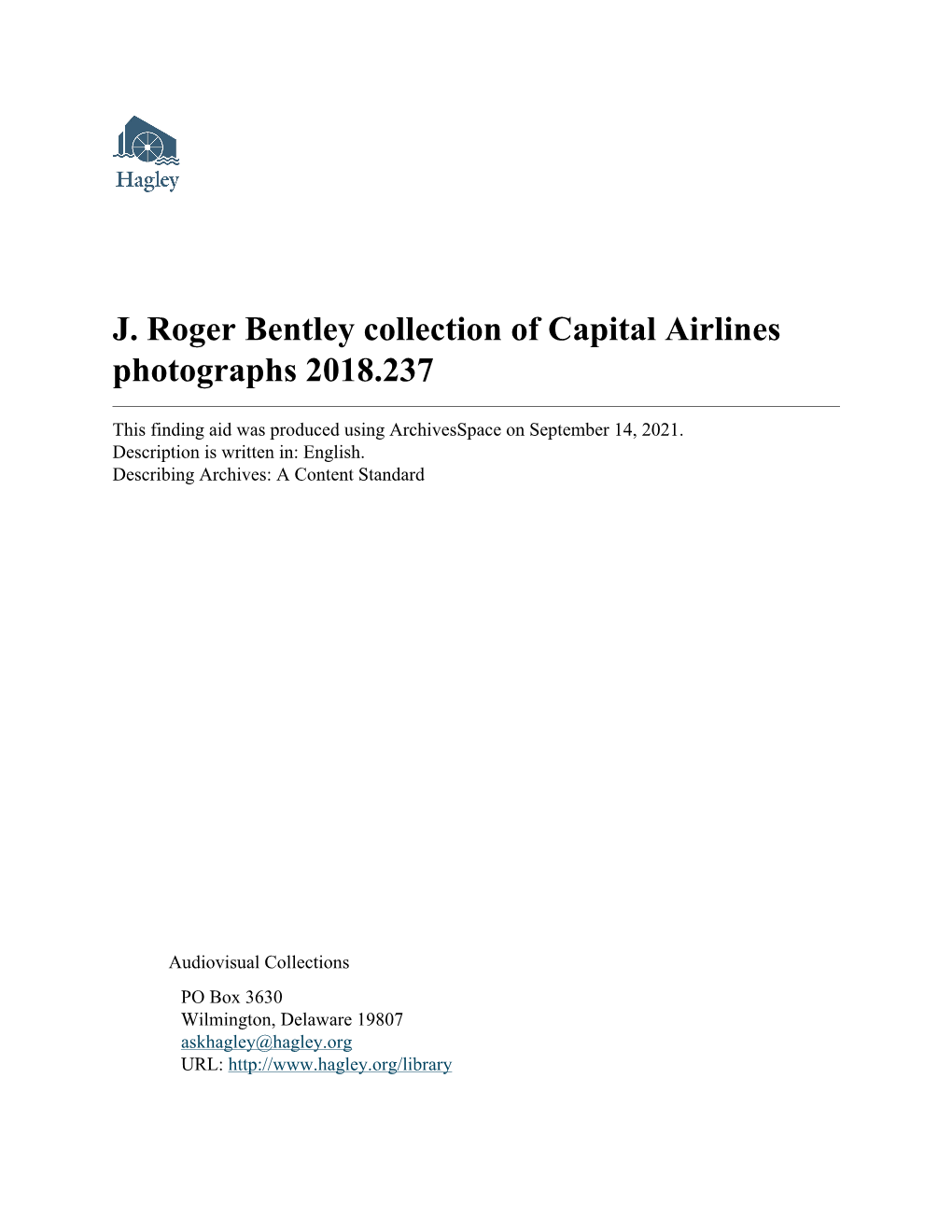 J. Roger Bentley Collection of Capital Airlines Photographs 2018.237