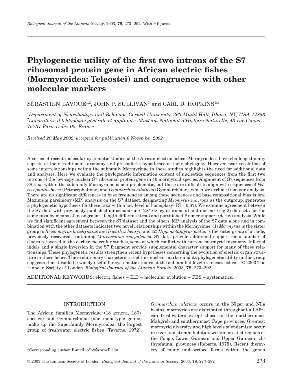 Phylogenetic Utility of the First Two Introns of the S7