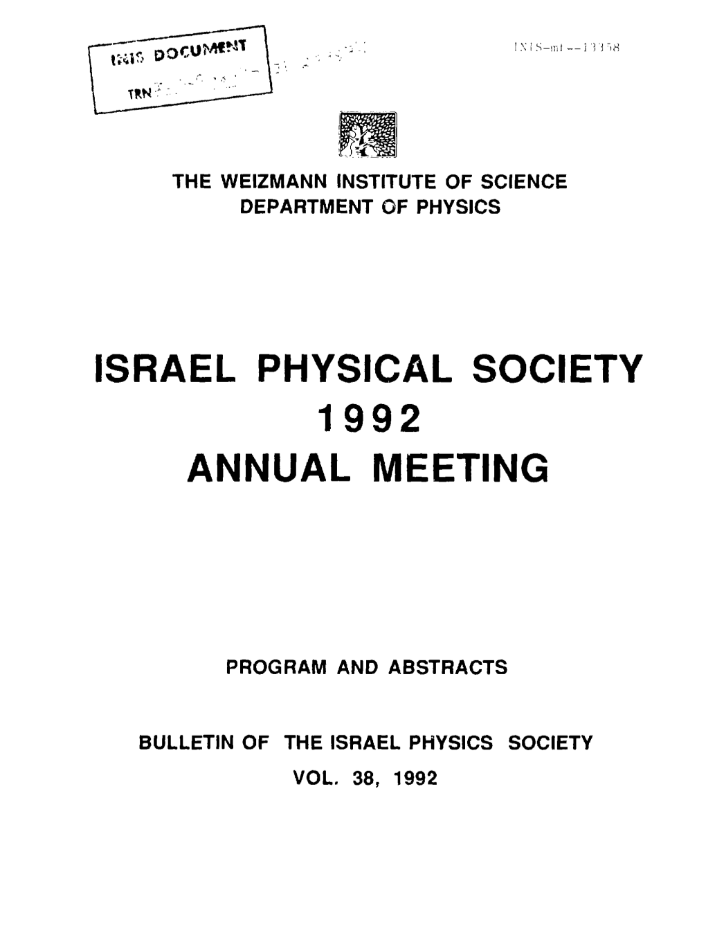 Israel Physical Society 1992 Annual Meeting