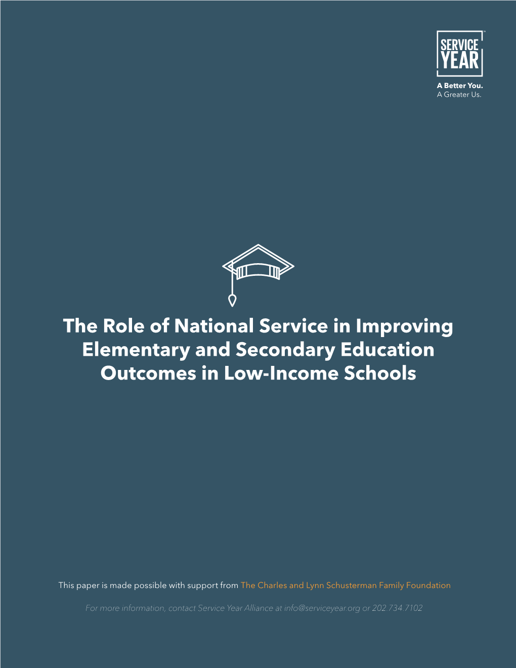 The Role of National Service in Improving Elementary and Secondary Education Outcomes in Low-Income Schools