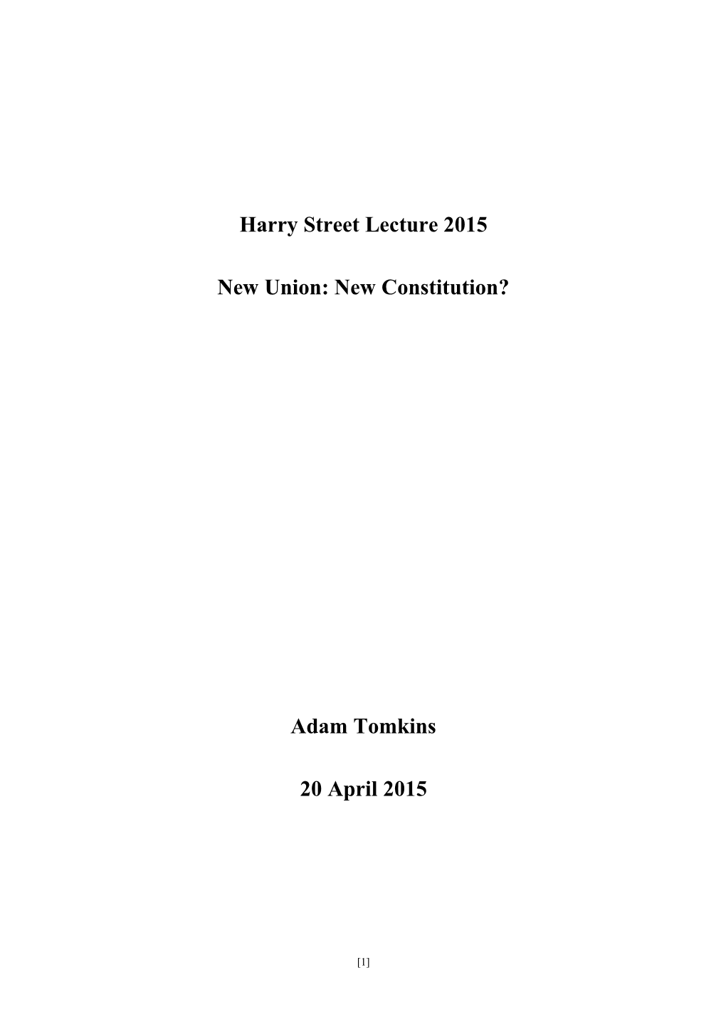 Harry Street Lecture 2015 New Union