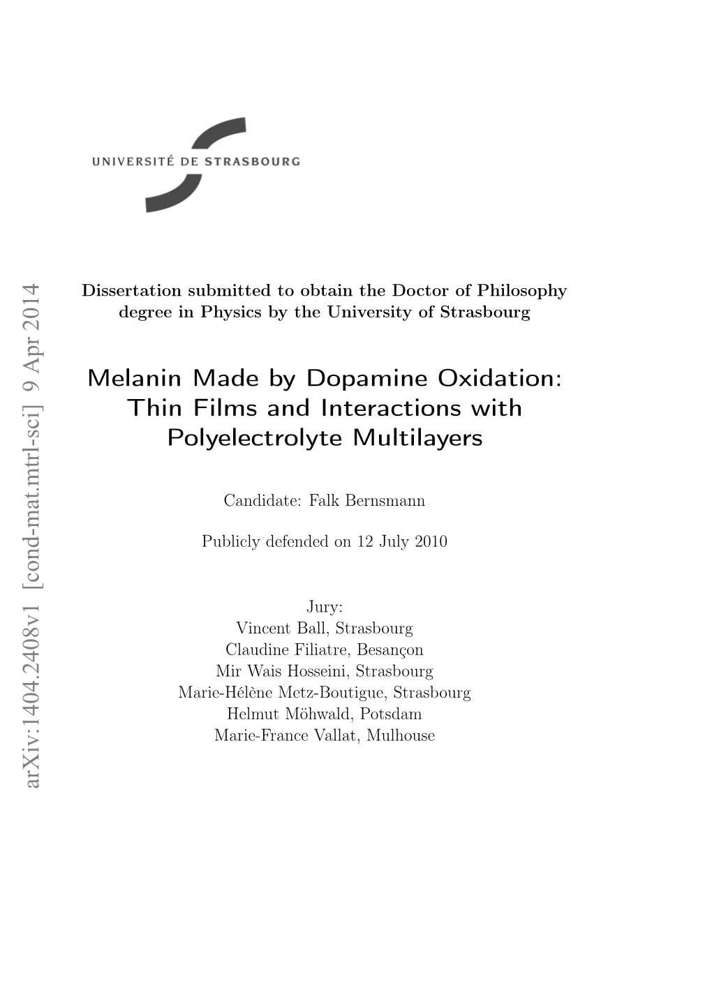 Melanin Made by Dopamine Oxidation: Thin Films and Interactions with Polyelectrolyte Multilayers