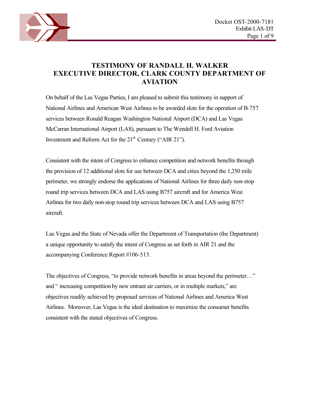 Testimony of Randall H. Walker Executive Director, Clark County Department of Aviation