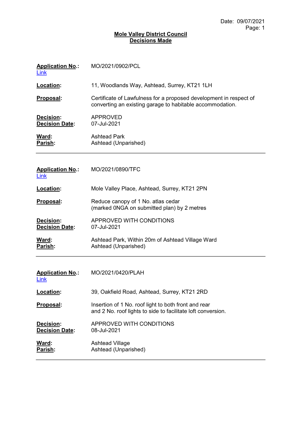 Date: 09/07/2021 Page: 1 Mole Valley District Council Decisions Made