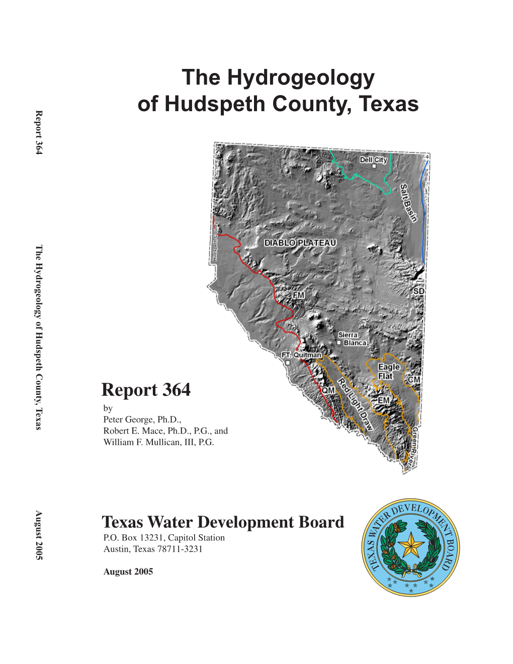 The Hydrogeology of Hudspeth County, Texas August 2005 of Hudspeth County, Texas