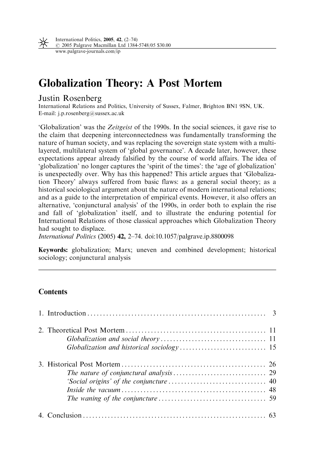 Globalization Theory: a Post Mortem Justin Rosenberg International Relations and Politics, University of Sussex, Falmer, Brighton BN1 9SN, UK