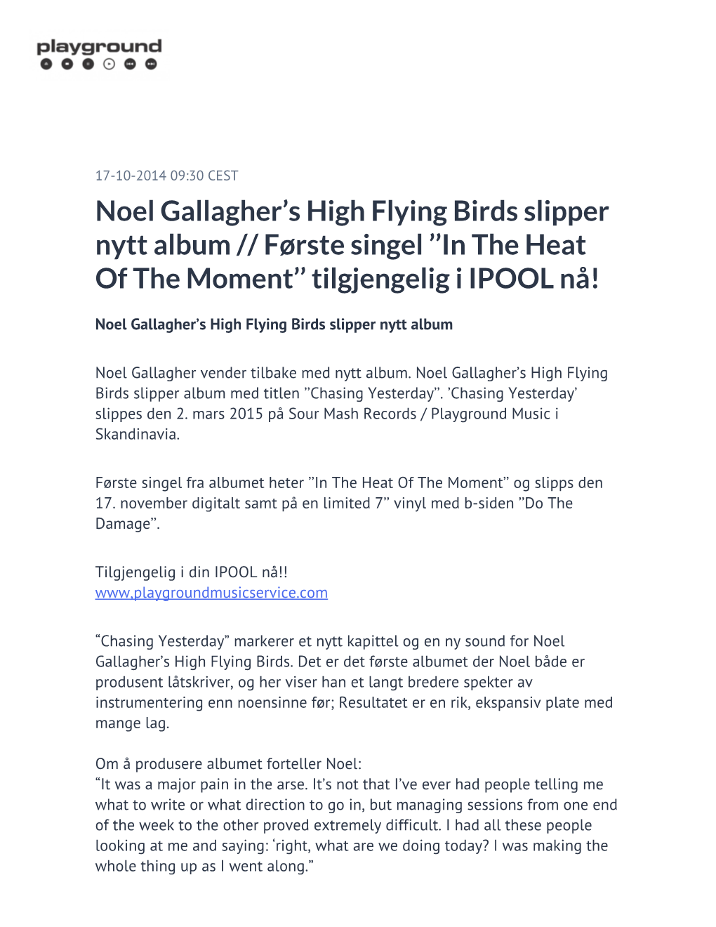 Noel Gallagher's High Flying Birds Slipper Nytt Album // Første Singel ''In