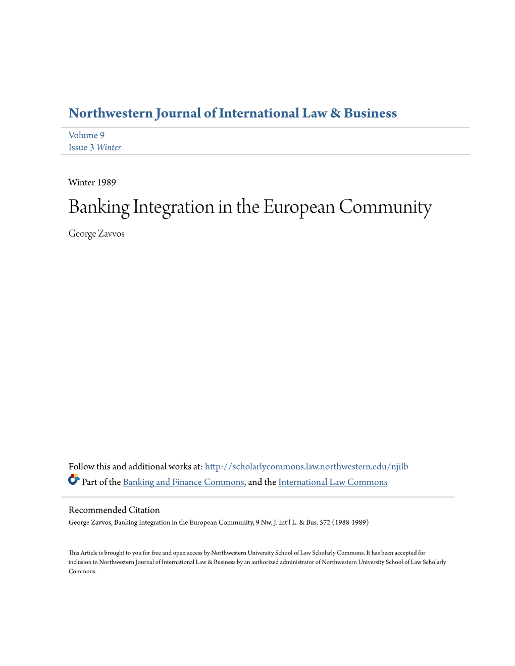 Banking Integration in the European Community George Zavvos