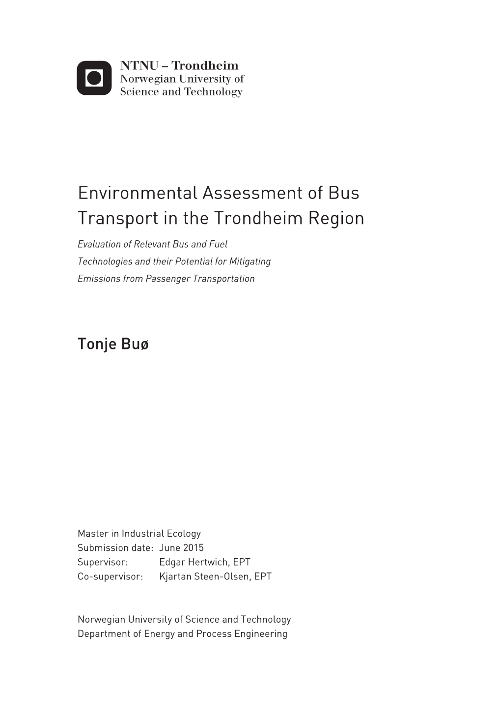 Environmental Assessment of Bus Transport in the Trondheim Region