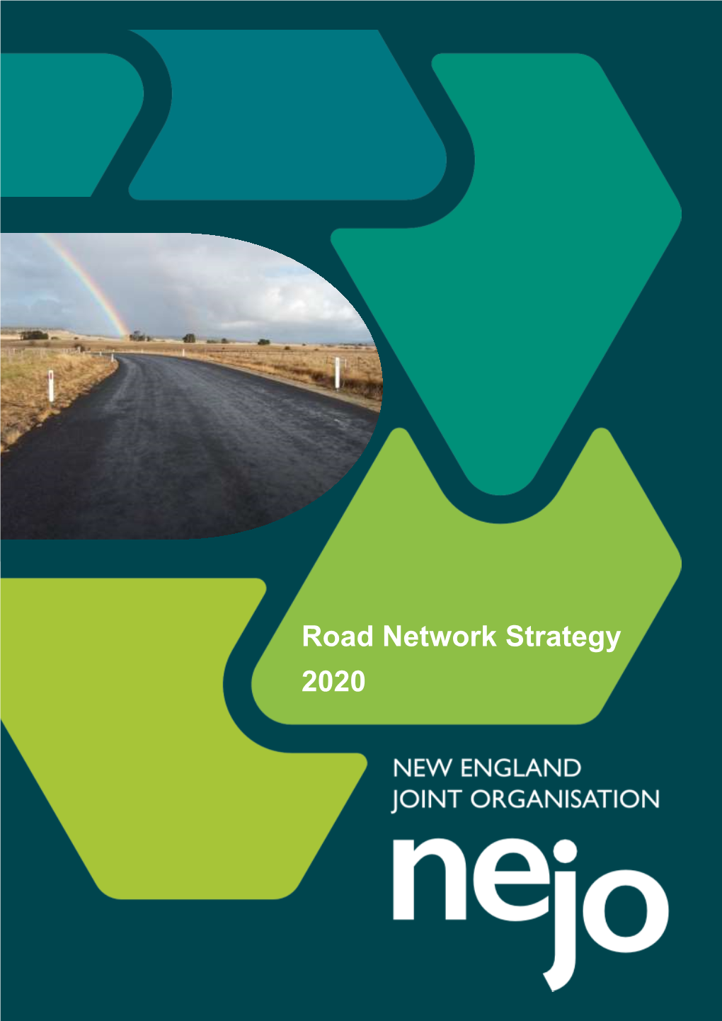 New England Road Network Strategy 2020