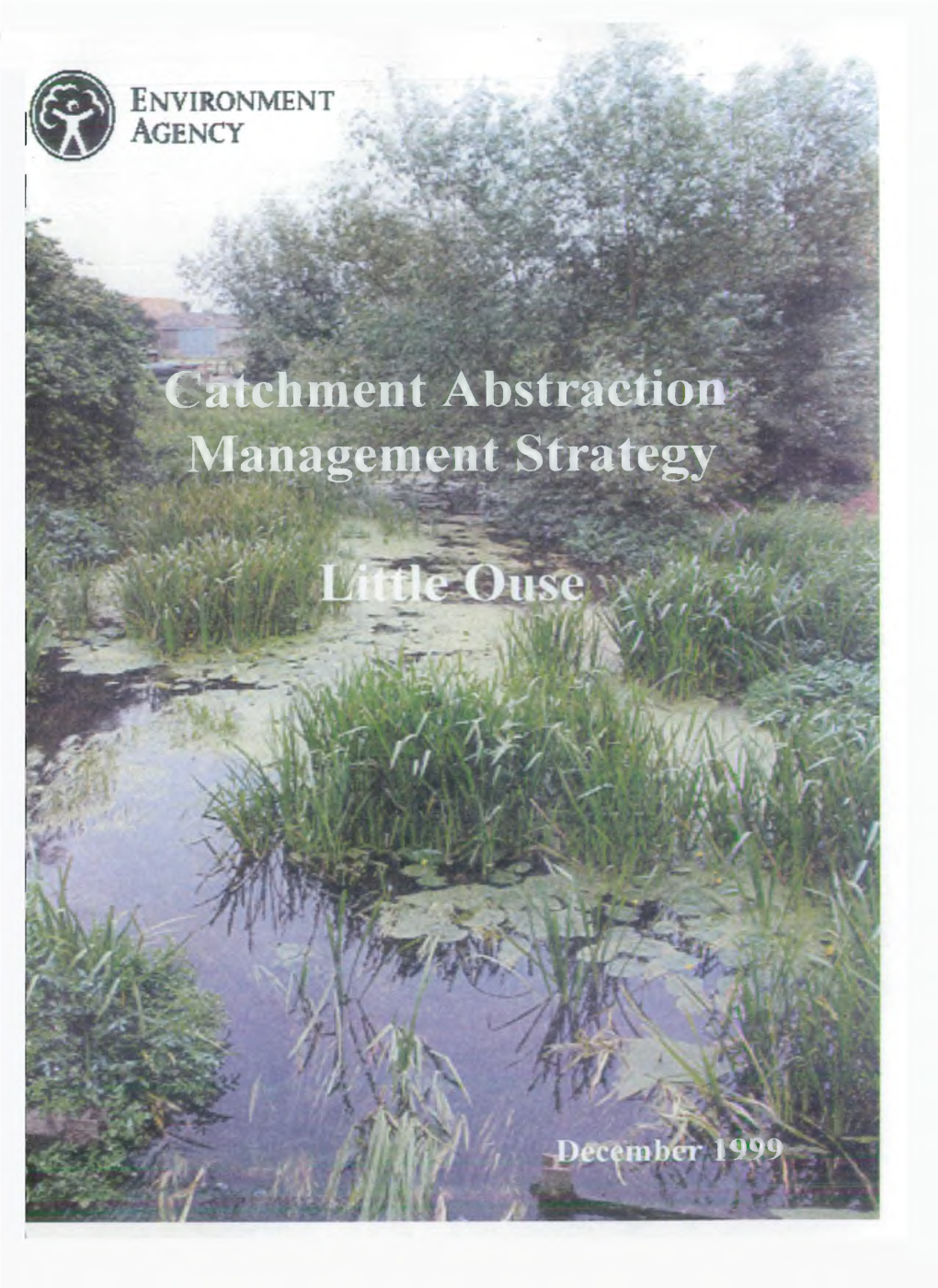 Catchment Abstraction* Management Strategy