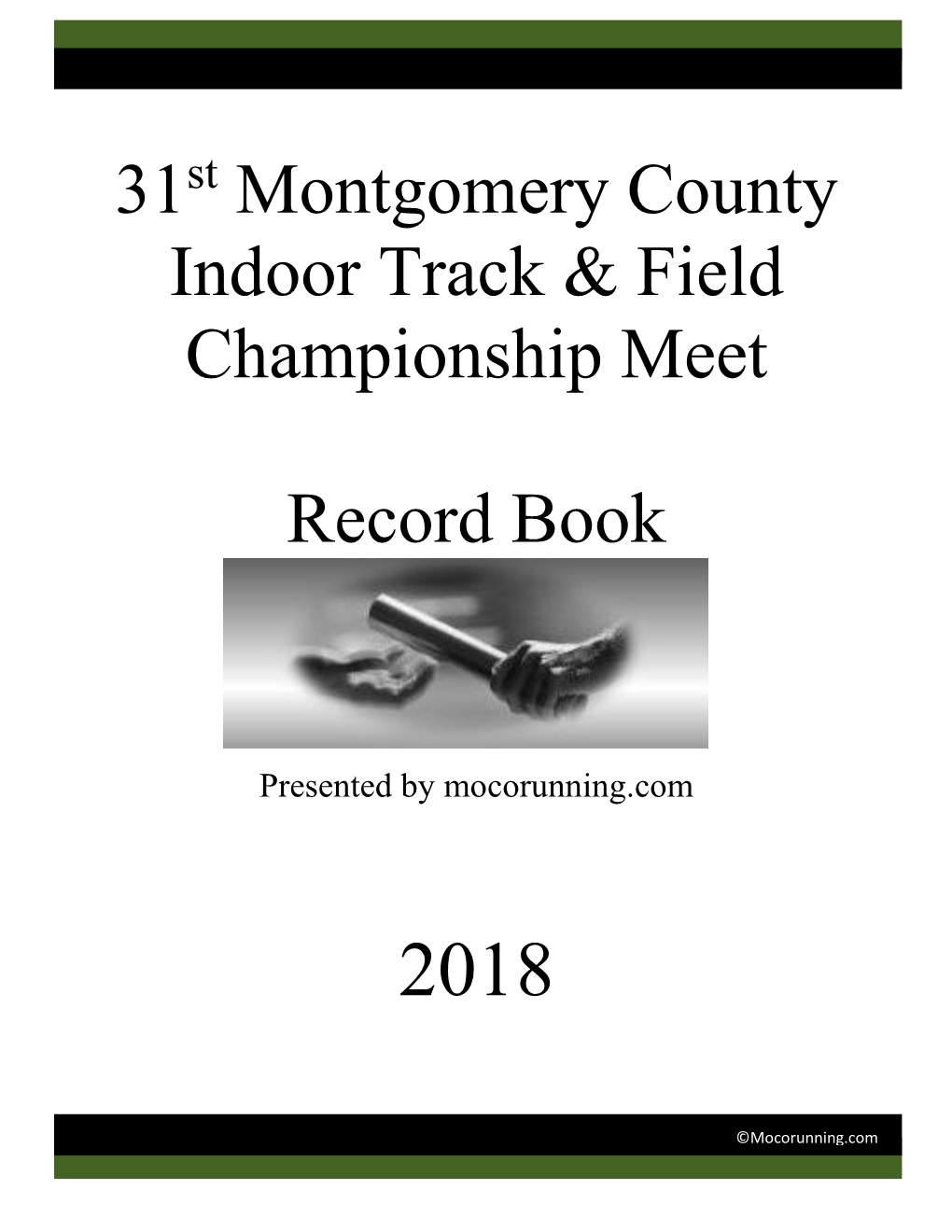 31 Montgomery County Indoor Track & Field Championship Meet Record
