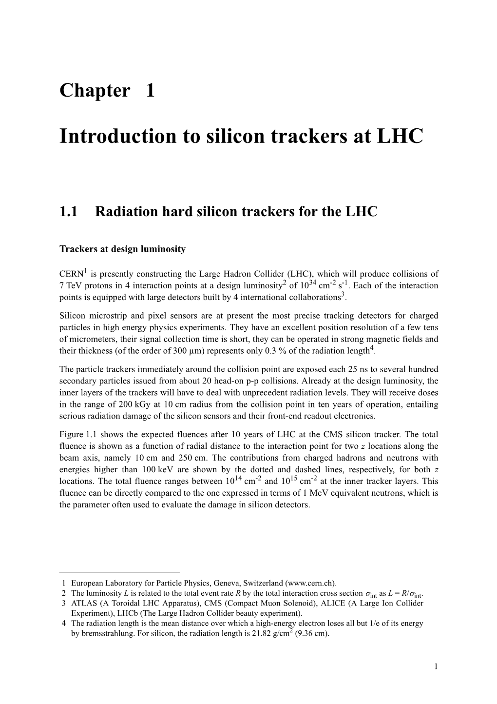 Introduction to Silicon Trackers at LHC