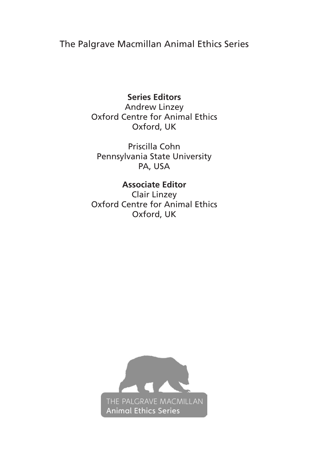 The Palgrave Macmillan Animal Ethics Series