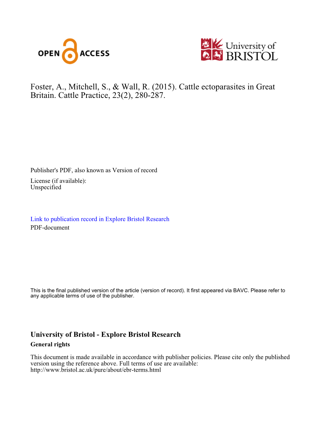 (2015). Cattle Ectoparasites in Great Britain. Cattle Practice, 23(2), 280-287