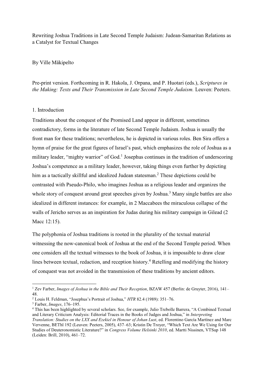 Rewriting Joshua Traditions in Late Second Temple Judaism: Judean-Samaritan Relations As a Catalyst for Textual Changes by Ville
